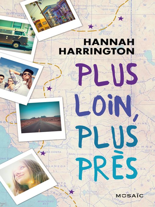 Title details for Plus loin, plus près by Hannah Harrington - Available